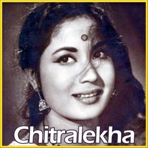 Kahe Tarsaye - Chitralekha (MP3 and Video-Karaoke  Format)