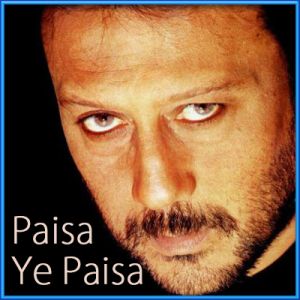 Jis Dil Me Pyaar Na Ho- Paisa Yeh Paisa(MP3 and Video Karaoke Format)