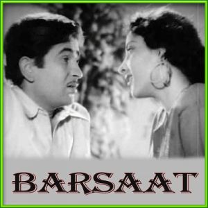 Mujhe Kisi Se Pyar Ho Gaya - Barsaat (MP3 and Video-Karaoke  Format)