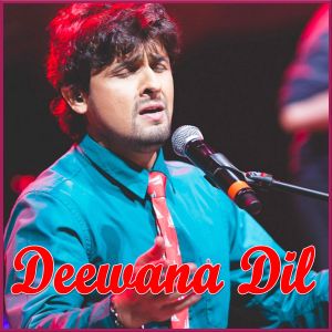 Is Kadar Pyar Hai - Deewana Dil (MP3 and Video Karaoke Format)