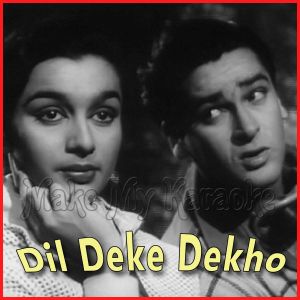 Dil Deke Dekho - Mohd. Rafi - Asha Bhonsle