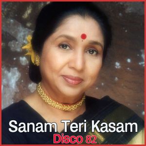Sanam Teri Kasam - Asha Bhonsle - Disco 82 (Video Karaoke Format)