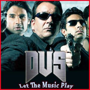 Dus Bahane - Let The Music Play (Video Karaoke Format)