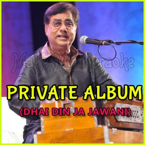 DHAI DIN NA JAWANI (MP3 and Video Karaoke Format)