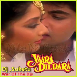 Bin Tere Sanam - Dj Suketu - War Of The Djs