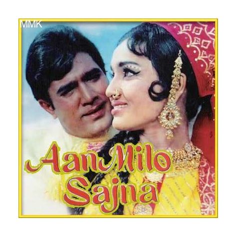 Acha To Hum Chalte Hain - Aan Melo Sajna (MP3 and Video Karaoke Format)