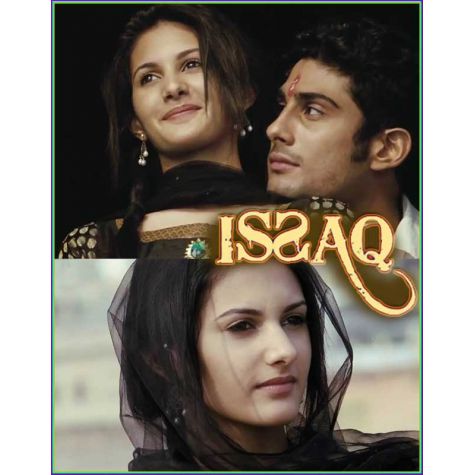 Issaq Tera - Male - Issaq (MP3 and Video Karaoke Format)