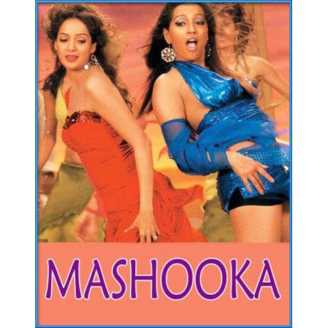 Mashooka Mashooka - Mashooka (MP3 and Video-Karaoke Format)