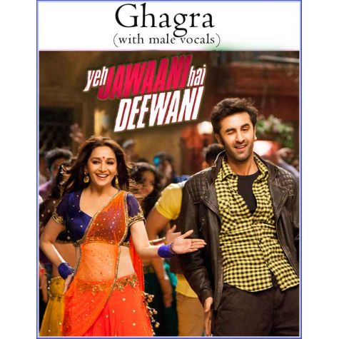 Ghagra (with male vocals) -Yeh Jawaani Hai Deewani (MP3 And Video Karaoke Format)