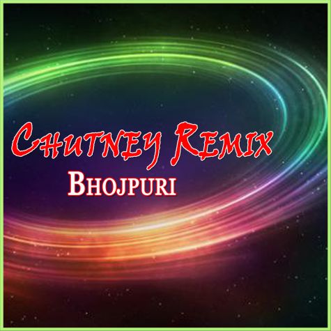 Bhojpuri - Loote La