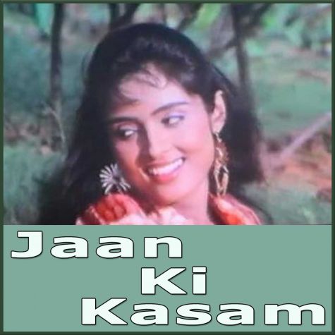 Mohabbat Ke Pehli - Jaan Ki Kasam(MP3 and Video Karaoke Format)