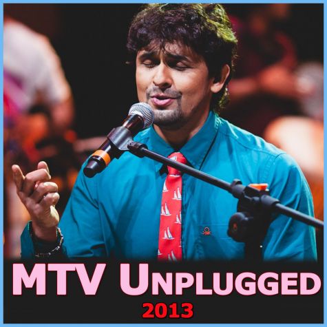 Kal Ho Na Ho (Unplugged) - MTV Unplugged 2013 (MP3 Format)