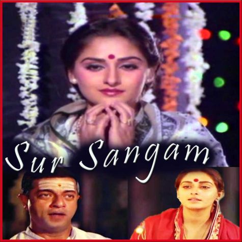 Jaaun Tore Charan Kamal Par Vaari - Sur Sangam (MP3 And Video-Karaoke Format)
