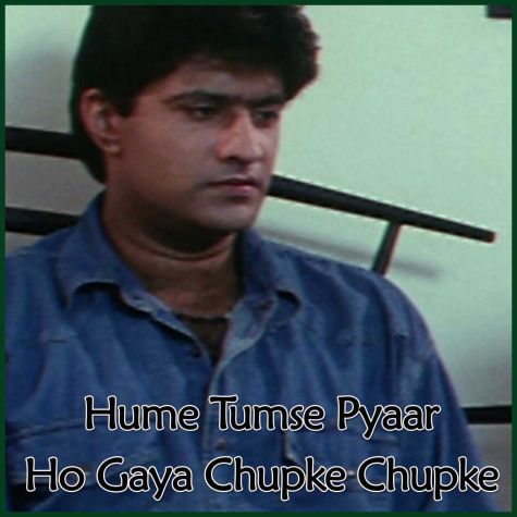 Hume Tumse Pyaar Ho Gaya - Hume Tumse Pyaar Ho Gaya Chupke Chupke (MP3 and Video-Karaoke Format)