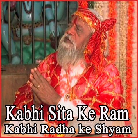 Chalo Mann Vrindawan Ki Ore - Kabhi Sita Ke Ram Kabhi Radha ke Shyam (MP3 Format)