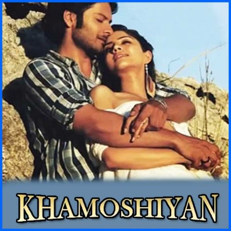 Kya Khoya - Khamoshiyan (MP3 Format)