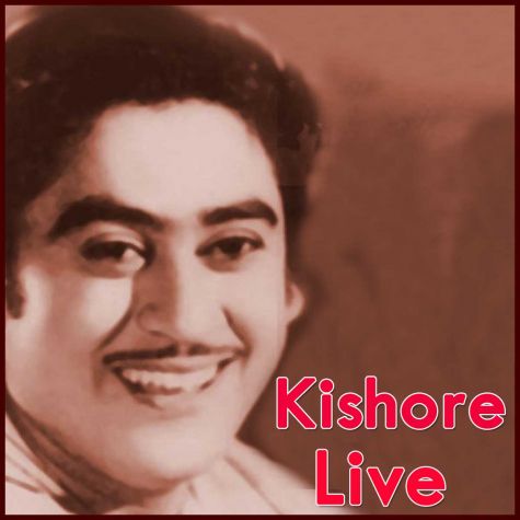 Khilte Hain Gul Yahan - Kishore Live (MP3 And Video Karaoke Format)