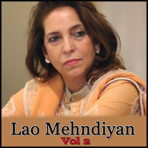 Punjabi - Medley Kala Sha Kala -Lao-Mehndiyan-Vol2(MP3 and Video Karaoke Format)