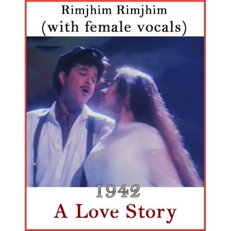 Rimjhim Rimjhim (With Female Vocals) - 1942-A Love Story (MP3 And Video-Karaoke Format)
