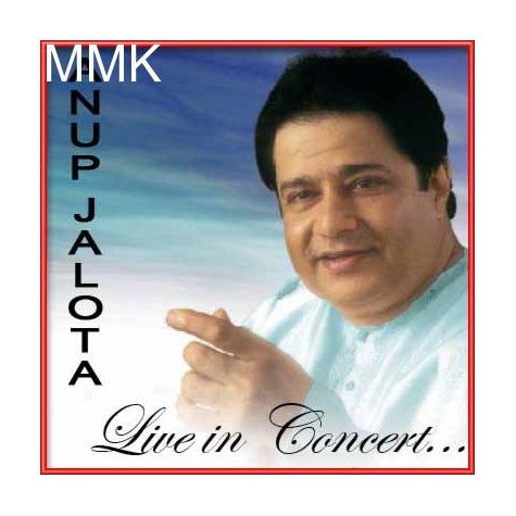 Mat Kar Tu Abhiman Re Bande - Live Performance (MP3 and Video-Karaoke Format)