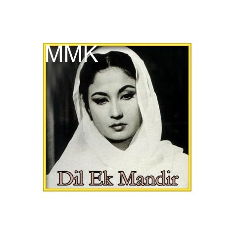 Dil Ek Mandir Hai - Dil Ek Mandir (MP3 and Video Karaoke Format)
