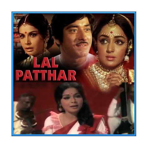 Re Mann sur Mein - Laal Patthar (MP3 and Video Karaoke Format)