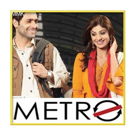 Baatein Kuchh Ankahi Si - Life In A Metro (MP3 and Video Karaoke Format)