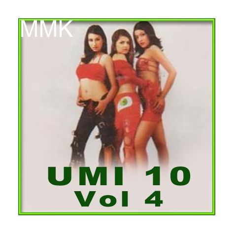 Saiyan Dil Mein Aana Re -Remix- Umi 10- Vol 4 (MP3 and Video Karaoke  Format)