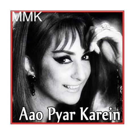 Bahaare Husn Teri - Aao Pyaar Karein (MP3 and Video-Karaoke  Format)