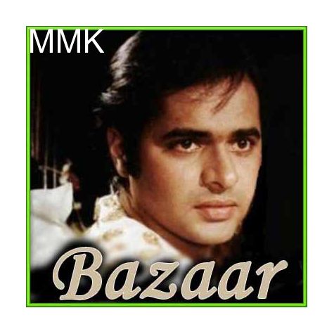 Dekh Lo Aaj Humko Jee Bhar Ke - Baazaar