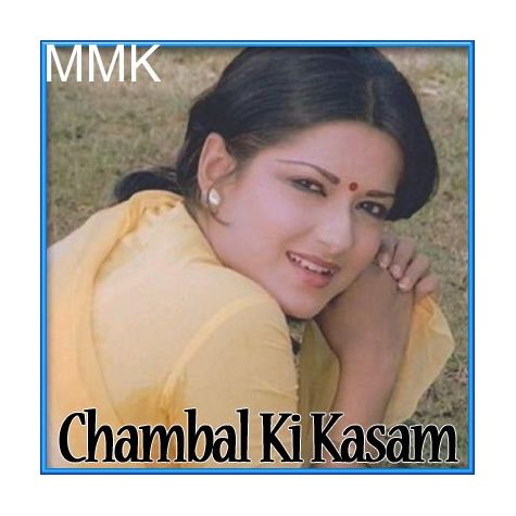 Chanda Re Mere Bhaiya Se Kehna - Chambal Ki Kasam (MP3 Format)