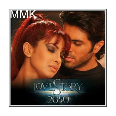 Sach Kehna - Love Story 2050 (MP3 and Video Karaoke Format)