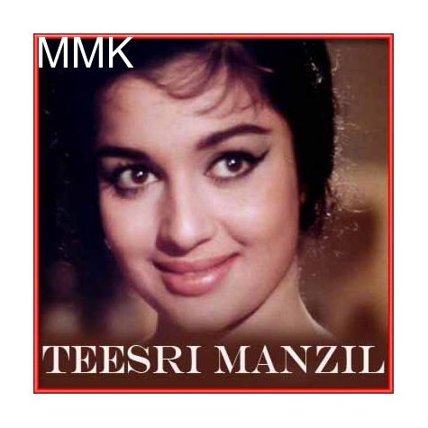 Deewana Mujhsa Nahin Iss Ambar Ke Neeche - Teesri Manzil (MP3 and Video Karaoke Format)
