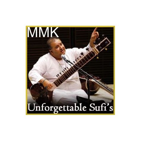 Chunri Mein Pad Gayo- Unforgettable Sufis (MP3 and Video-KaraokeFormat)