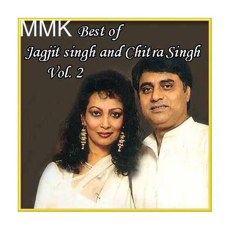 Suna Tha Ke Woh Ayenge Anjuman Mein - Best of Jagjit singh and Chitra Singh Vol 2 (MP3 and Video Karaoke Format)