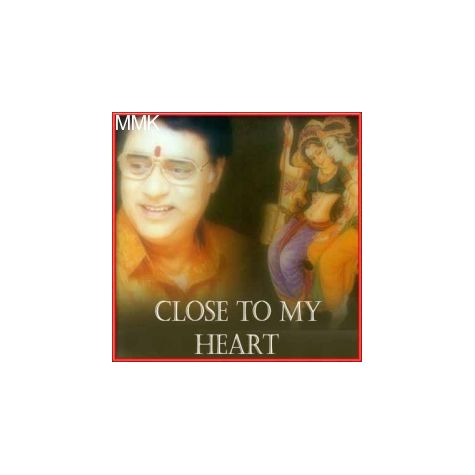 Kahin Door Jaab Din Dhal Jaaye - Close To My Heart (MP3 and Video Karaoke Format)