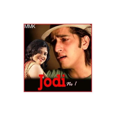 Karoon Kya - Jodi No 1 (MP3 And Video-Karaoke Format)