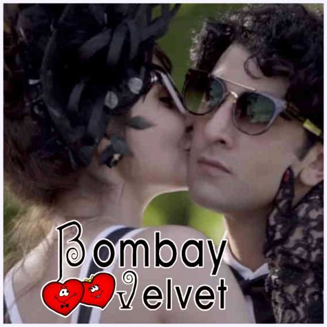 Behroopia - Bombay Velvet