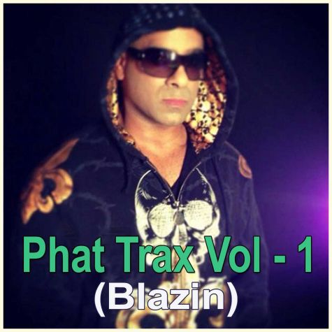 Dil  Phat Trax Medley - Phat Trax Vol - 1 (Blazin)