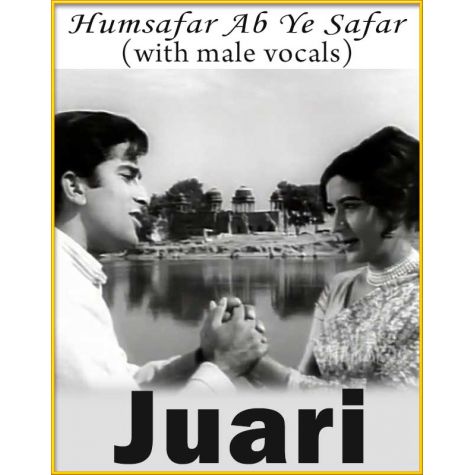 Humsafar Ab Ye Safar (With Male Vocals) - Juari