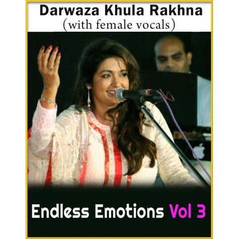 Darwaza Khula Rakhna (With Female Vocals) - Endless Emotions Vol 3