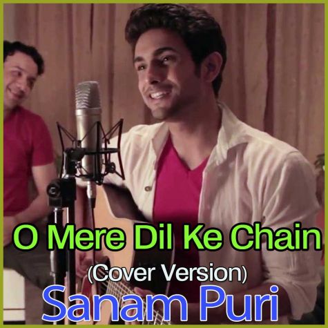 O Mere Dil Ke Chain - O Mere Dil - Sanam Puri (Cover Version)