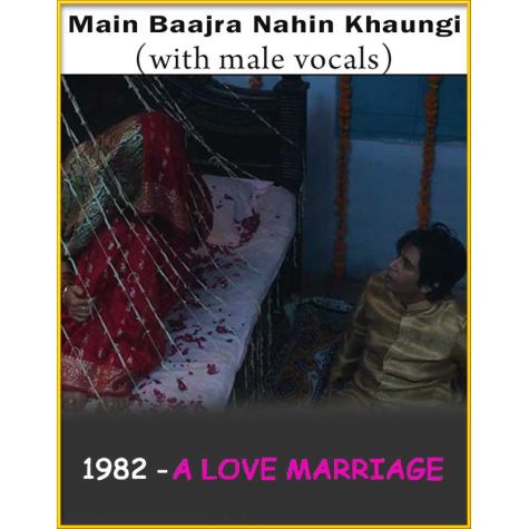 Main Baajra Nahin Khaungi (With Male Vocals)