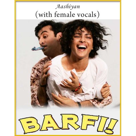 Aashiyan (With Female Vocals) - Barfi