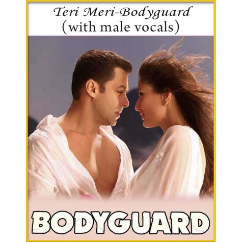 Teri Meri-Bodyguard (With Male Vocals) - Bodygaurd