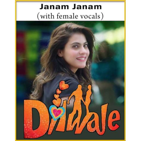 Janam Janam (With Female Vocals)  - Dilwale