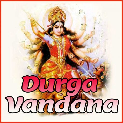 Durga Pooja  - Durga Vandana
