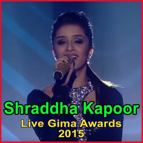 Shraddha Kapoor Live - Gima Awards 2015