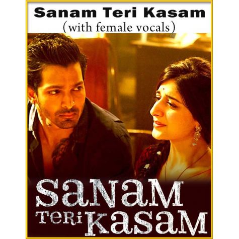 Sanam Teri Kasam (With Female Vocals) - Sanam Teri Kasam