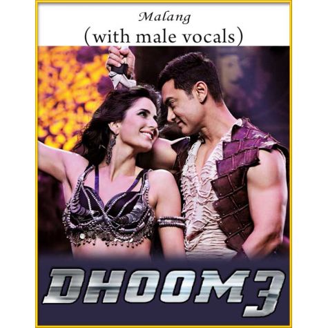 Malang (With Male Vocals) - Dhoom 3